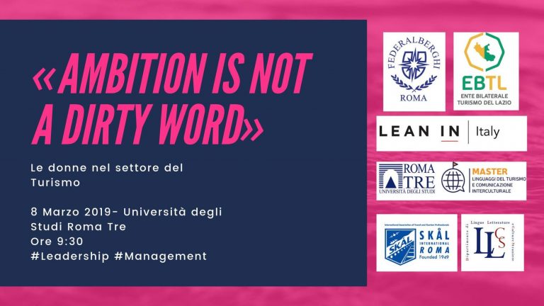 Read more about the article Ambition in not a dirty word – Le donne nel settore del turismo